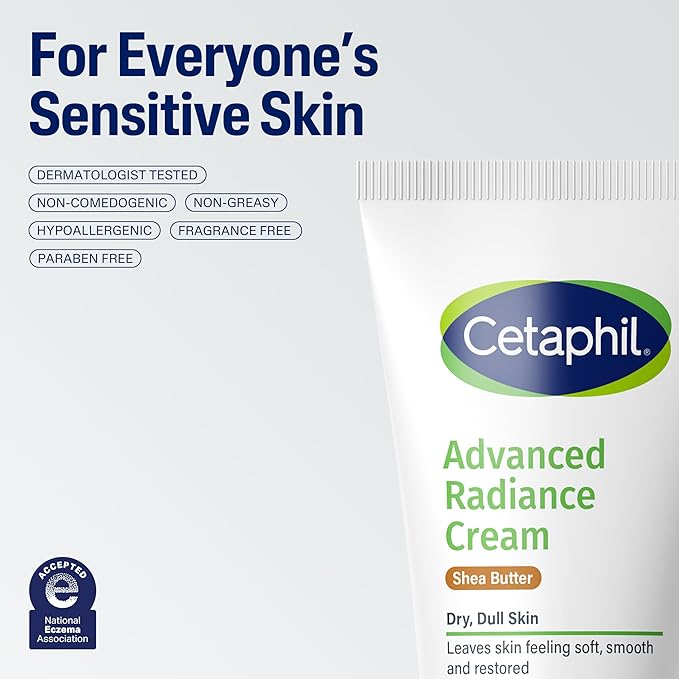 Cetaphil Advanced Radiance Cream with Shea Butter, 6 oz, For Dry, Dull Skin, More Radiant Skin, 48 Hour Hydration, All Skin Tones & Types, Hypoallergenic, Fragrance Free