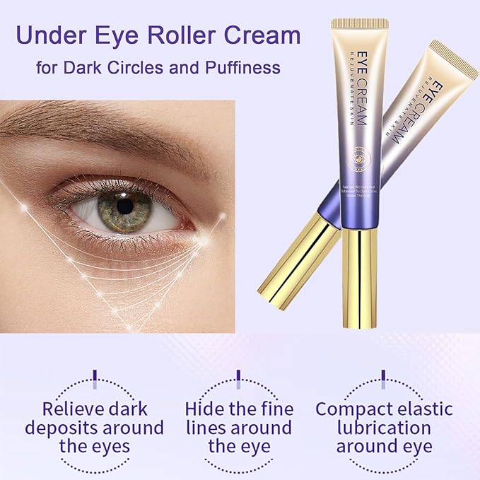 Under eye roller cream for